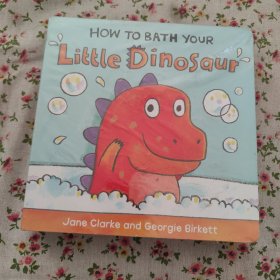 HOW TO BATA YOUR 系列（全4册）little dinosaur、sleepy lion