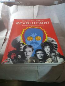 you say you want a revolution ?