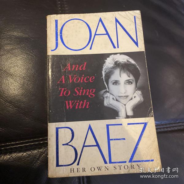 Joan Beaz And A Voice to Sing With