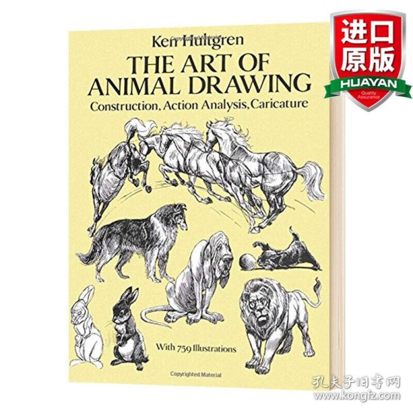 The Art of Animal Drawing：Construction, Action Analysis, Caricature