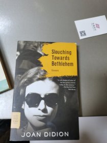 Slouching Towards Bethlehem Essays