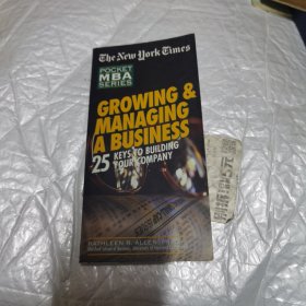 POCKET MBA SERIES GROWING& MANAGING A BUSINESS 25 KEYS TO BUILDING YOUR COMPANY 英文原版