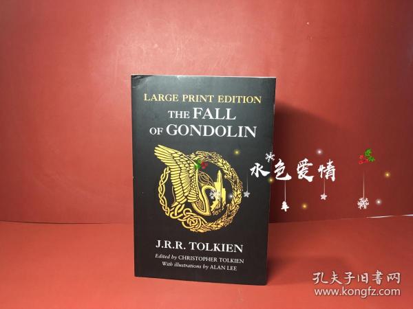 预售岗多林的陷落英版大开大字版黑皮系列平装the fall of gondolin large print edition