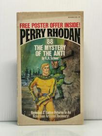 《佩利·罗丹科幻系列》  Perry Rhodan 88 The Mystery of the Anti   [ Ace Books 1976年1版1印 ] （科幻文学）英文原版书