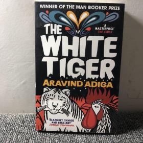 The White Tiger 全新原版正品 Winner of the Man Booker Prize 2008)_Aravind Adiga