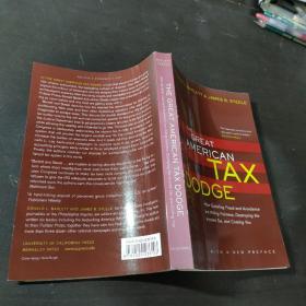 The Great American Tax Dodge