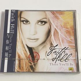 Fsith Hill《There You'll Be》专辑CD