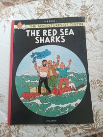 The Adventures of Tintin: The Red Sea Sharks 丁丁历险记：红海鲨鱼