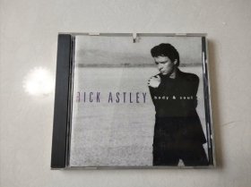 cd：RICK ASTLEY body&soul 理查德·保罗·艾斯利【打口cd】