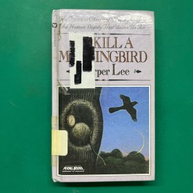 To kill a mocking bird mockingbird 杀死一只知更鸟（精装）