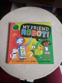 原版英文绘本My Friend Robot! 我的朋友机器人!儿歌绘本（附光盘！~）
