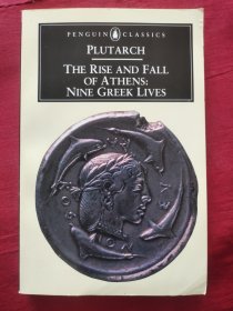 The Rise and Fall of Athens：Nine Greek Lives