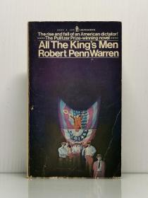 罗伯特·佩·沃伦《国王的人马》  All the King's Men by Robert Penn Warren  [ Bantam Books 1968年版 ]  (美国文学) 英文原版书