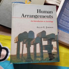 Human Arrangements An Introduction to Sociology（社会学概论）