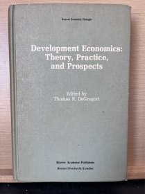 Development Economics Theor practice and prospects