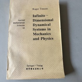 Infinite Dimensional Dynamical Systems in Mechanics and Physics