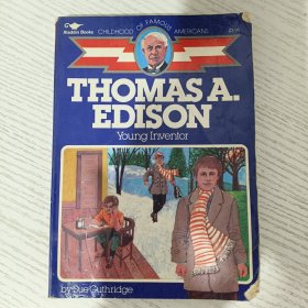 Thomas Edison: Young Inventor (Childhood Of Famous Americans) 插图本