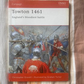 TOWTON 1461 ENGLAND’S BLOODIEST BATTLE（血腥的战斗—英国1461）