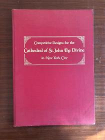 competitive designs for the cathedral of st john the divine in new york city