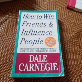 How to Win Friends and Influence People人性的弱点 英文原版