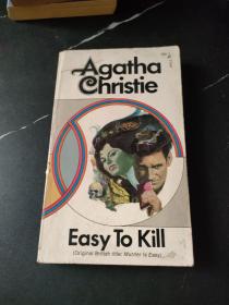 Easy to  kill