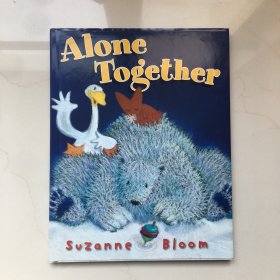 Alone Together   英文绘本  精装绘本
