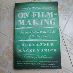 On Film-making：An Introduction to the Craft of the Director