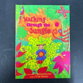 Walking Through the Jungle