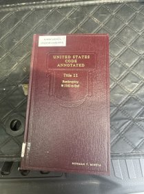 美国法典注释UNITED STATES CODE ANNOTATED Titles 11.