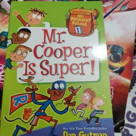 My Weirdest School #1: Mr. Cooper Is Super!