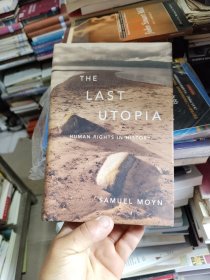 The Last Utopia：Human Rights in History