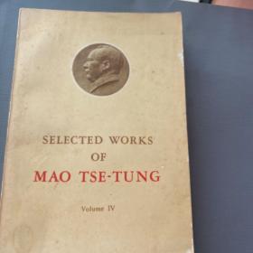 SELECTED WORKS
OF
MAO TSE-TUNGVolume IV