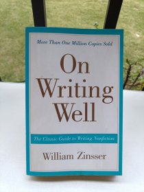 On Writing Well, 30th Anniversary Edition：The Classic Guide to Writing Nonfiction （有点笔记）