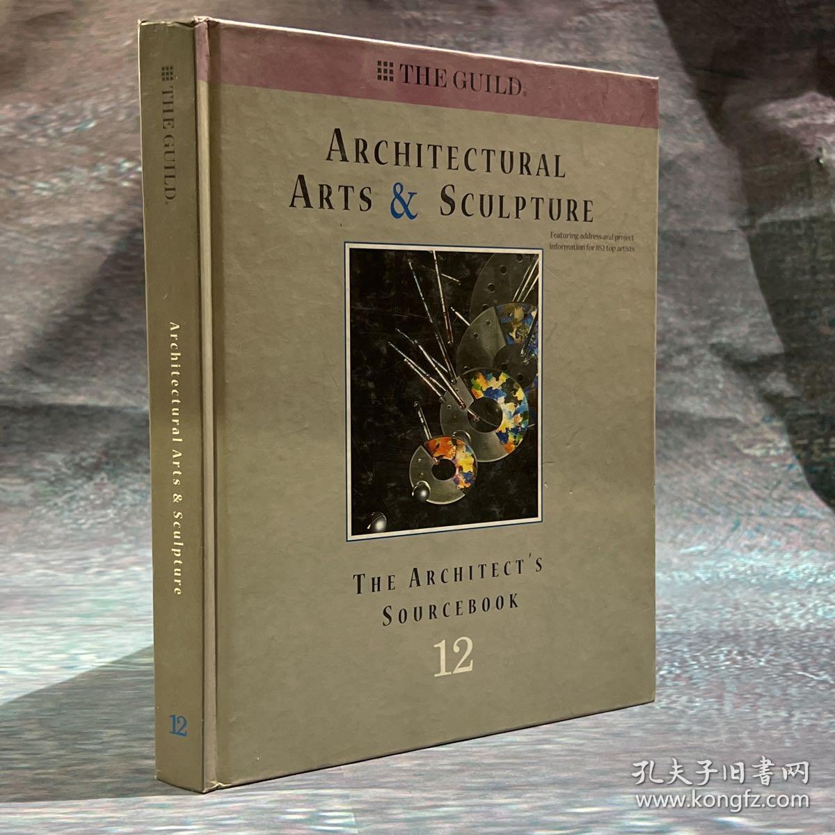 进口画册，环艺设计ARCHITECTURAL
ARTS & SCULPTURE设计-雕塑
Featuring address and project information for 852 top artists