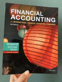 现货  Financial Accounting with International Financial Reporting Standards  英文原版 基于IFRS 财务会计原理和程序 国际财务报告准则 财务会计：IFRS 美国GAAP规则  杰里·J·韦安特（Jerry J.Weygandt） 会计与财务系列：韦安特&金梅尔财务会计  基于IFRS