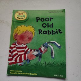READ WITH Biff，Chip&Kipper Poor Old Rabbit