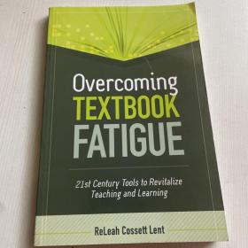 Overcoming TEXTBOOK FATIGUE（克服教科书上的疲劳）