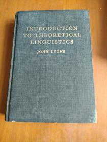 INTRODUCTION TO THEORETICAL
LINGUISTICS
JOHN LYONS