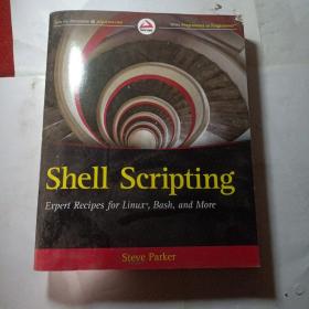 实物拍照：Shell Scripting: Expert Recipes for Linux, Bash and moreShell脚本编程诀窍:适用于Linux、Bash等