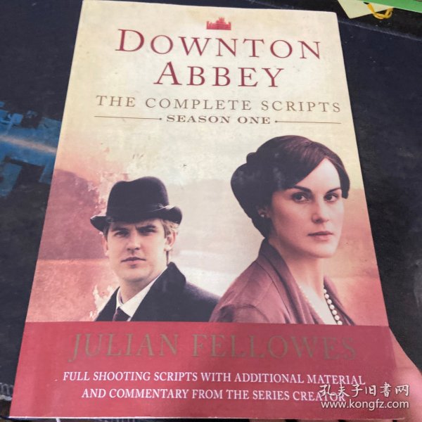 Downton Abbey, Season One The Complete Scripts