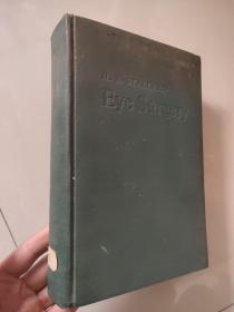 Eye Surgery By H B.STALLARD ;fifth edition revised with 779 illustrations（英文版：眼科手术学 第5版）精装一厚册