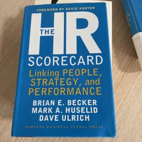 The HR Scorecard: Linking People, Strategy, and Performance