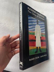 现货 Kazimir Malevich: the Climax of Disclosure 英文原版 马列维奇; 卡济米尔·谢韦里诺维奇·马列维奇; 马列维其;
