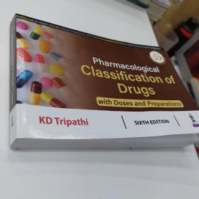 Pharmacological CLASSIFICATION OF DRUGS with Doses and Preparations 药理学 药物分类用剂量和制剂