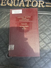 美国法典注释UNITED STATES CODE ANNOTATED Titles 42