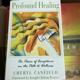 Profound Healing
