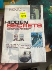 Hidden Secrets: The Complete History of Espionage and the Technology Used to Support It