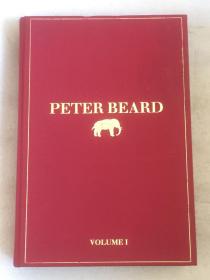 PETER BEARD ： 彼得·比尔德     布面硬精装   实物拍照   请看图