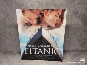 绝版詹姆斯卡梅隆的泰坦尼克号 电影制作1997首版美版平装 James Cameron's Titanic by James Cameron 1997