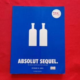 absolut sequel the absolut advertising story continues absolut续集absolut广告故事继续 【附光盘】外文书见图